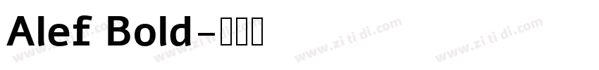 Alef Bold字体转换